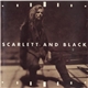 Scarlett & Black - Scarlett And Black