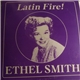 Ethel Smith - Latin Fire! / Organ Extravaganza