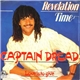 Revelation Time - Captain Dread