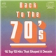 Various - Back To The 70's (16 Top 10 Hits That Shaped A Decade)