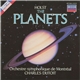 Holst, Charles Dutoit, Orchestre Symphonique De Montréal - The Planets