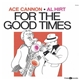 Ace Cannon, Al Hirt - For The Good Times